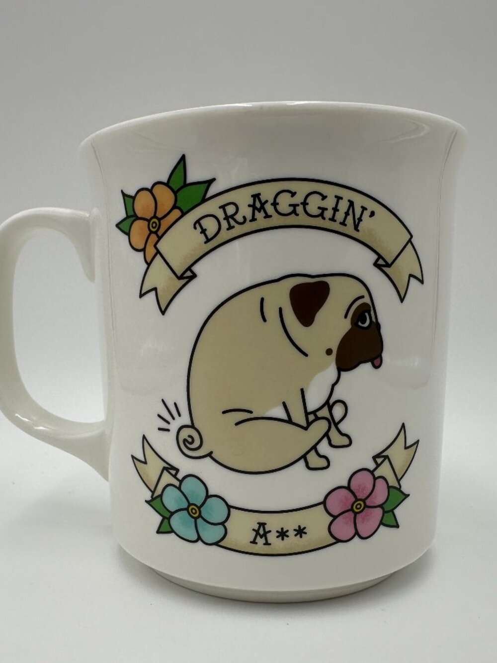 Draggin' A** Pug 16 oz Ceramic Coffee Mug